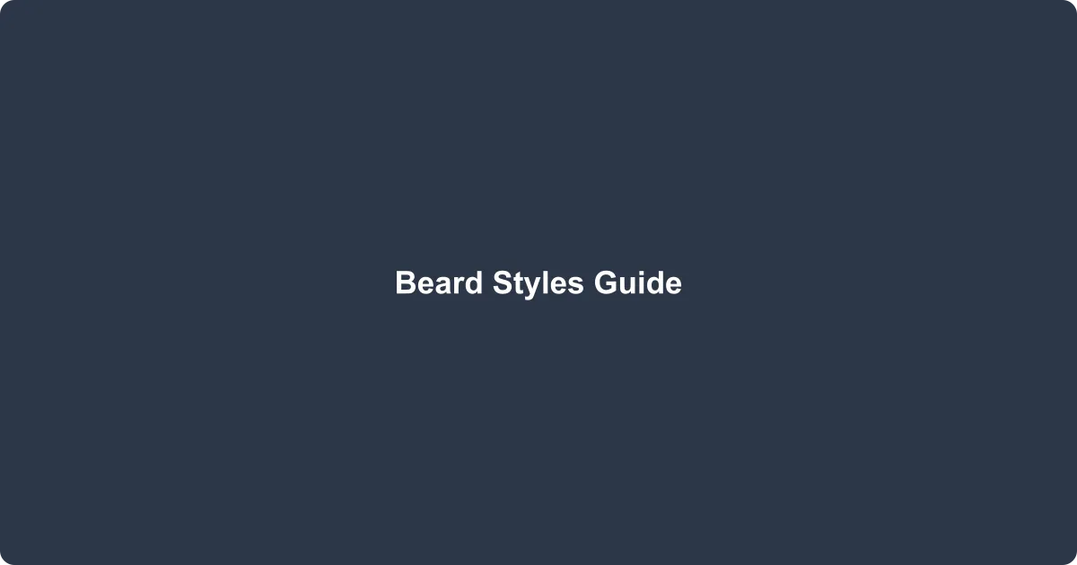 Best Beard Styles by Face Shape